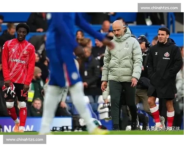 切尔西 1-2 遭桑德兰绝杀爆冷 战术混乱引全场质疑